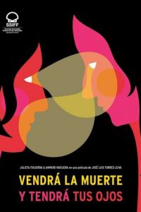   Смерть придет, и у нее будут твои глаза (2019)
